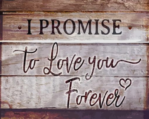 I-promise-to-love-you-forever-paint-by-numbers