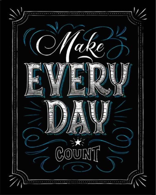 Make Every Day Count Paint by numbers